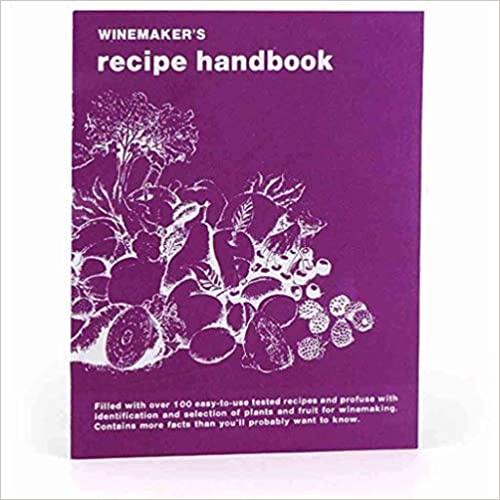 Winemaker's Recipe Handbook (Paperback) - Braukorps