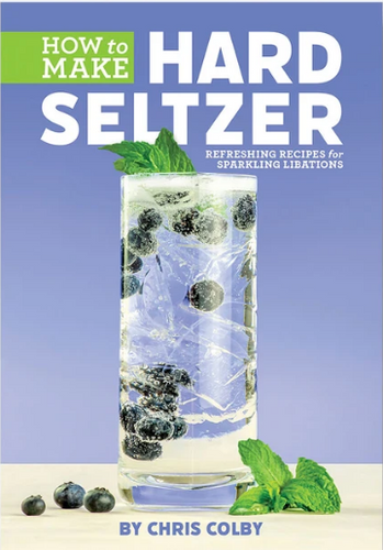 How to Make Hard Seltzer: Refreshing Recipes for Sparkling Libations - Braukorps